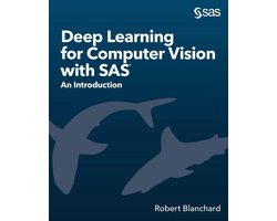 Deep Learning for Computer Vision with SAS