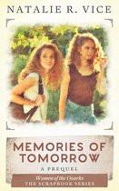 The Scrapbook Series 1 - Memories of Tomorrow