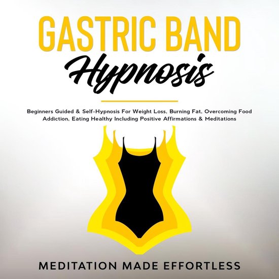 Gastric Band Hypnosis (ebook), Meditation Made Effortless