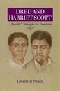 Dred and Harriet Scott