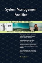 System Management Facilities A Complete Guide - 2020 Edition