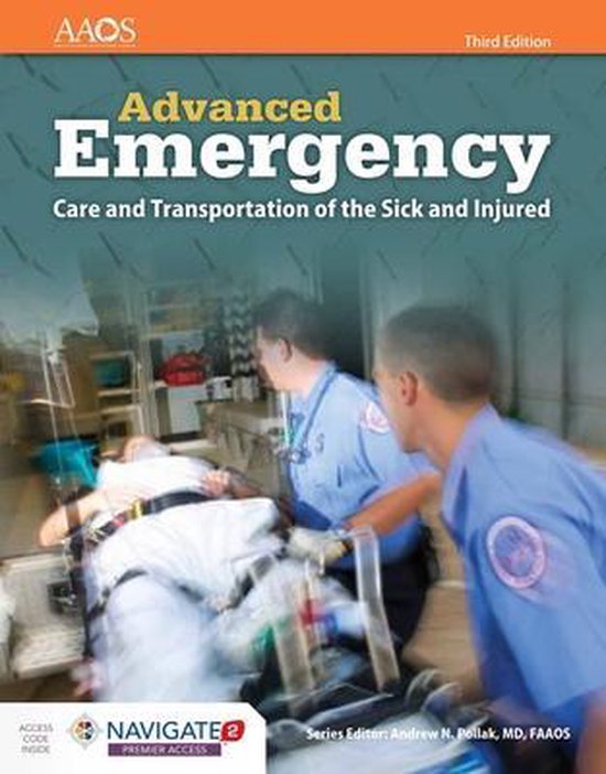 Advanced Emergency Care And Transportation Of The Sick And Injured 