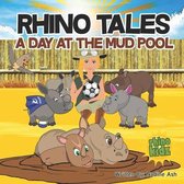 Rhino Tales