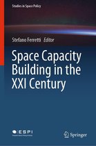 Studies in Space Policy 22 - Space Capacity Building in the XXI Century