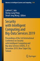 Advances in Intelligent Systems and Computing 1145 - Security with Intelligent Computing and Big-Data Services 2019