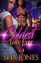 The Coldest Love Ever 3 - The Coldest Love Ever 3