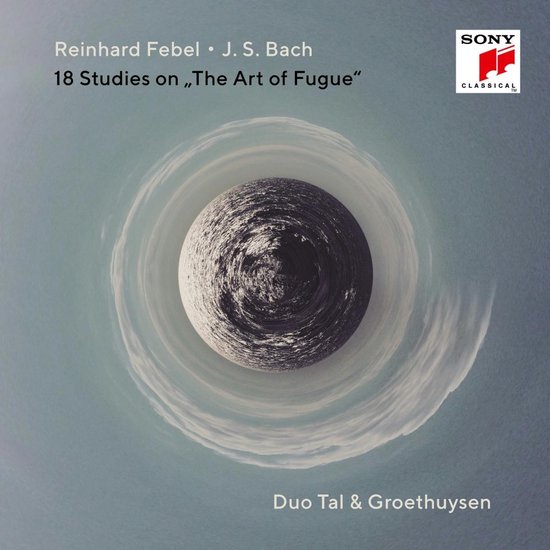 J.S. Bach & Reinhard Febel: 18 Studies on The Art of Fugue
