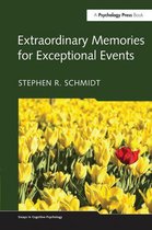 Essays in Cognitive Psychology - Extraordinary Memories for Exceptional Events