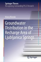Springer Theses - Groundwater Distribution in the Recharge Area of Ljubljanica Springs