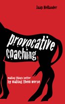 Provocative Coaching