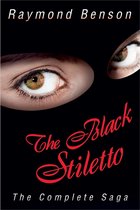 The Black Stiletto Series - The Black Stiletto: The Complete Saga