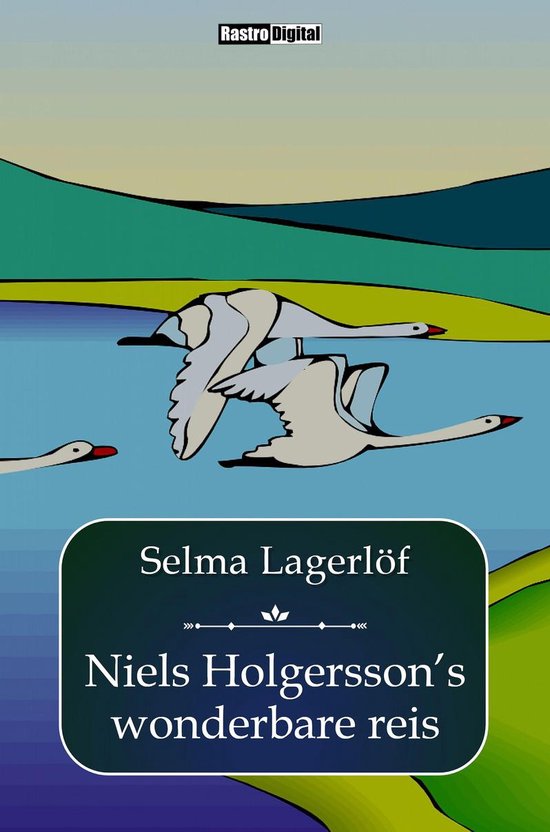 Niels Holgersson's Wonderbare Reis - cover