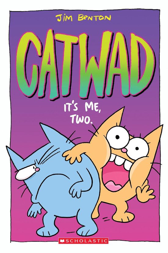 Catwad 2 - It's Me, Two. A Graphic novel (Catwad #2) - cover
