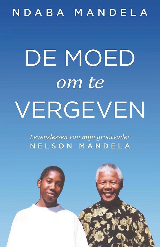 De moed om te vergeven - Ndaba Mandela | Do-index.org