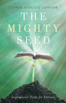 The Mighty Seed