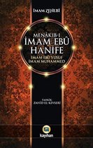 Menakıb-ı İmam Ebu Hanife - İmam Ebu Yusuf İmam Muhammed