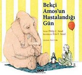 Bekçi Amos'un Hastalandığı Gün