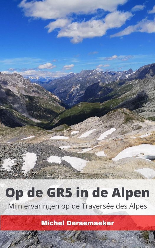 Op de GR5 in de Alpen