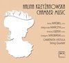 Halina Krzyzanowska: Chamber Music