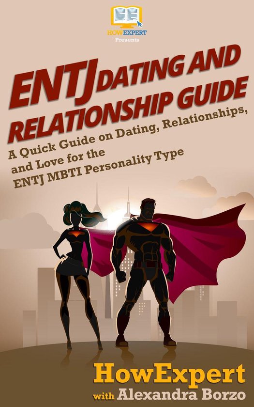 ENTJ Dating and Relationships Guide - cover