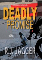 A Nick Teffinger Thriller - Deadly Promise