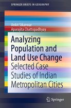 SpringerBriefs in Geography - Analyzing Population and Land Use Change