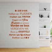 Muursticker In Dit Huis Hebben We Plezier - Bruin - 60 x 67 cm - woonkamer alle