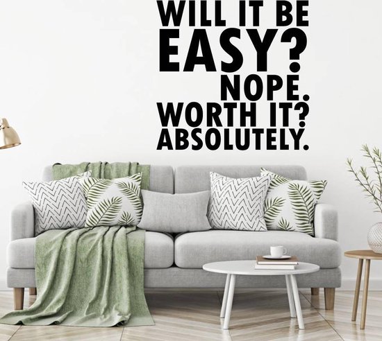 Muursticker Will It Be Easy Not Worth It Absolutely - Rood - 40 x 40 cm - woonkamer alle