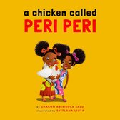 A Chicken Called Peri Peri