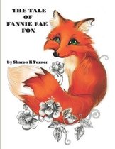 The Tale of Fannie Fae Fox