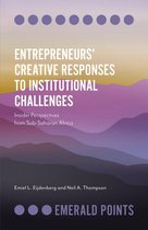 Emerald Points - Entrepreneurs’ Creative Responses to Institutional Challenges