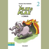 Flix og Flax i cirkus
