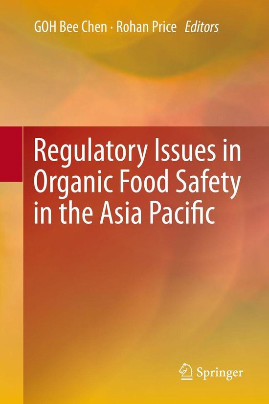 Regulatory Issues in Organic Food Safety in the Asia Pacific - cover