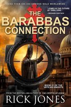 The Vatican Knights 21 - The Barabbas Connection