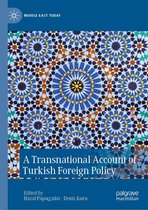 Middle East Today - A Transnational Account of Turkish Foreign Policy