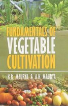 Fundamentals of Vegetable Cultivation
