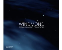 Sarah Chaksad Orchestra - Windmond