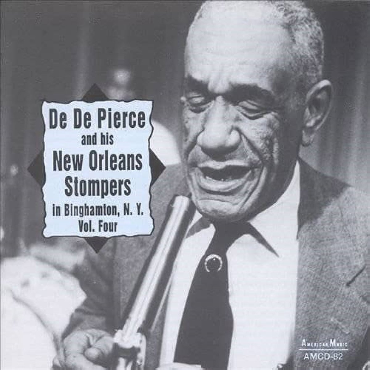 De De Pierce's New Orleans Stompers - In Binghamton N.Y. Vol. Four (CD)