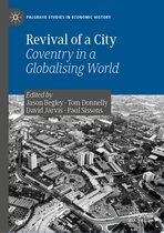 Palgrave Studies in Economic History - Revival of a City