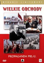 Propaganda PRL-u. Wielkie Obchody [DVD]
