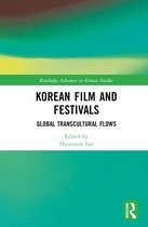 Routledge Advances in Korean Studies- Korean Film and Festivals