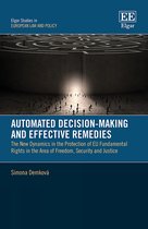Elgar Studies in European Law and Policy- Automated Decision-Making and Effective Remedies