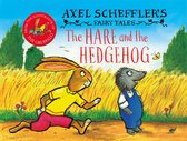 Axel Scheffler's Fairy Tales- Axel Scheffler's Fairy Tales: The Hare and the Hedgehog