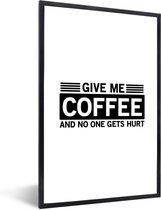 Citation drôle Donnez-moi du café et personne ne se blesse Cadre photo noir sans passe partout