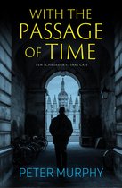 A Ben Schroeder Legal Thriller- With the Passage of Time