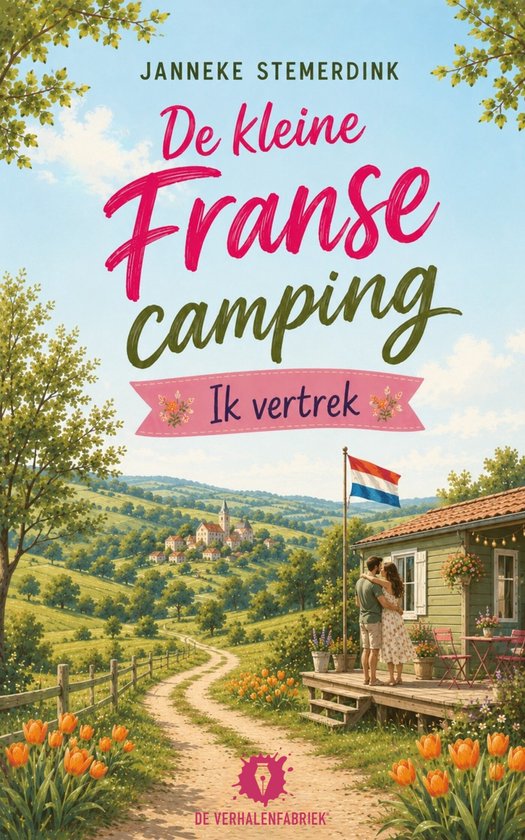 Livre 'De kleine Franse camping' avec un couple dans un camping, un petit drapeau néerlandais et des fleurs.