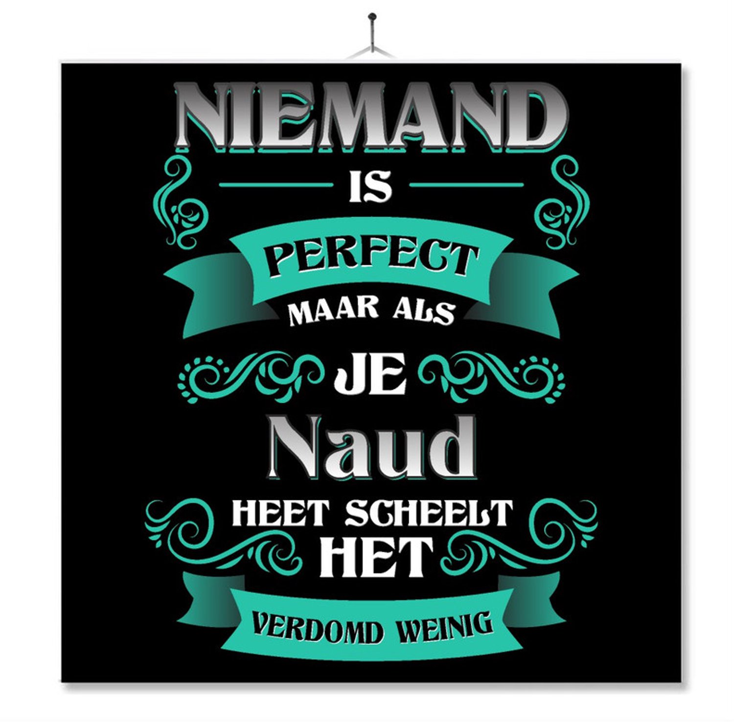 MC Living Tegel Met Opdruk | Kado | Cadeau | Niemand Is Perfect Maar Als Je Naud Heet Scheelt Het Verdomd Weinig Multi-Color