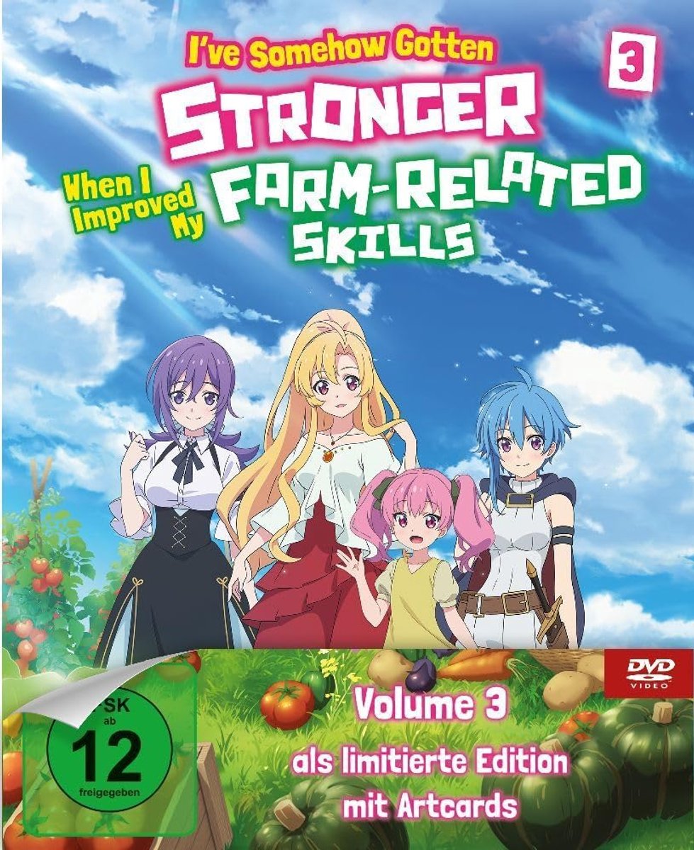 I’ve Somehow Gotten Stronger When I Improved My Farm-Related Skills - Volume 3