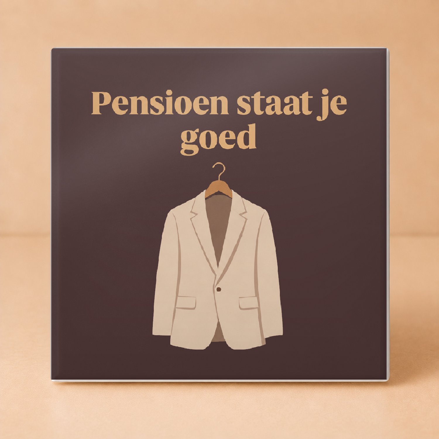 Bedruk King Sfeervolle Pensioen Tegel "Pensioen staat je goed" – Boho Wanddecoratie met Zachte Organische Vormen voor Rustzoekers - 11 x 11 cm Wit