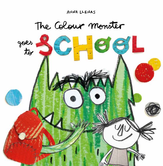 Boekomslag: Het Kleurenmonster met groene vacht, rugzak en een meisje. Titel: The Colour Monster goes to School.